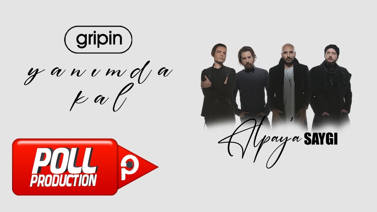 Gripin - Yanımda Kal - (Alpay'a Saygı) Gripin - Yanımda Kal - (Alpay'a Saygı)