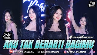 FUNKOT - AKU TAK BERARTI BAGIMU [ AZIZAH] NEW VERSION 2026 || M OKE TUBAN || DJ ICHA KHAROLINE