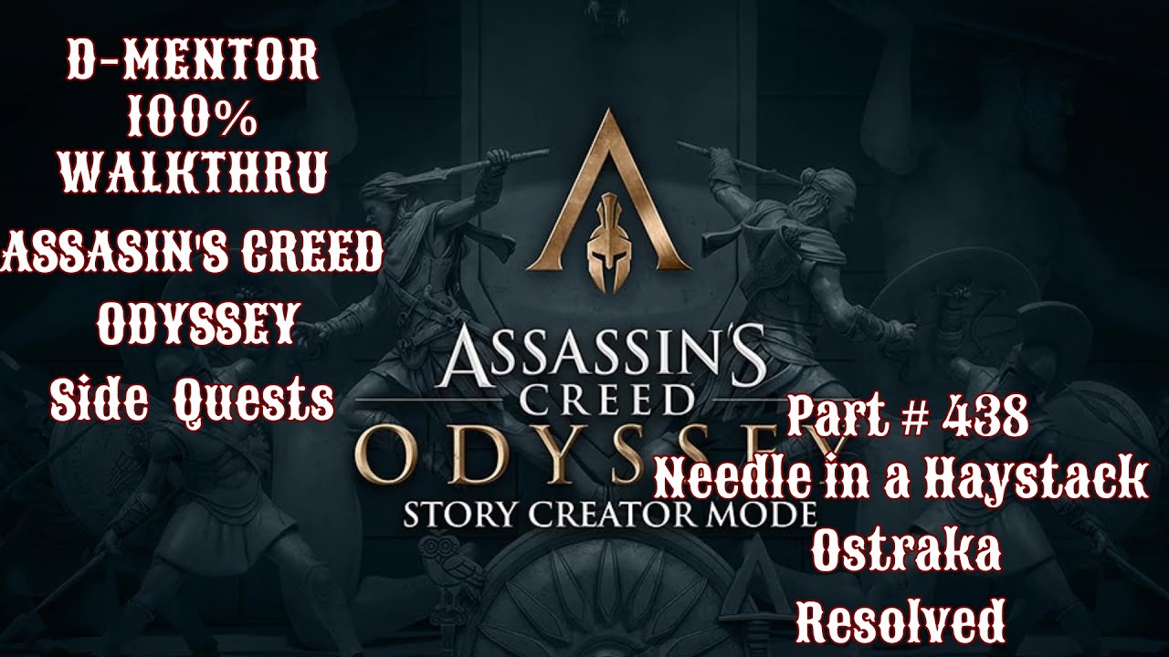 Assassin's Creed Odyssey 100% Walkthrough Side Quests Needle in a