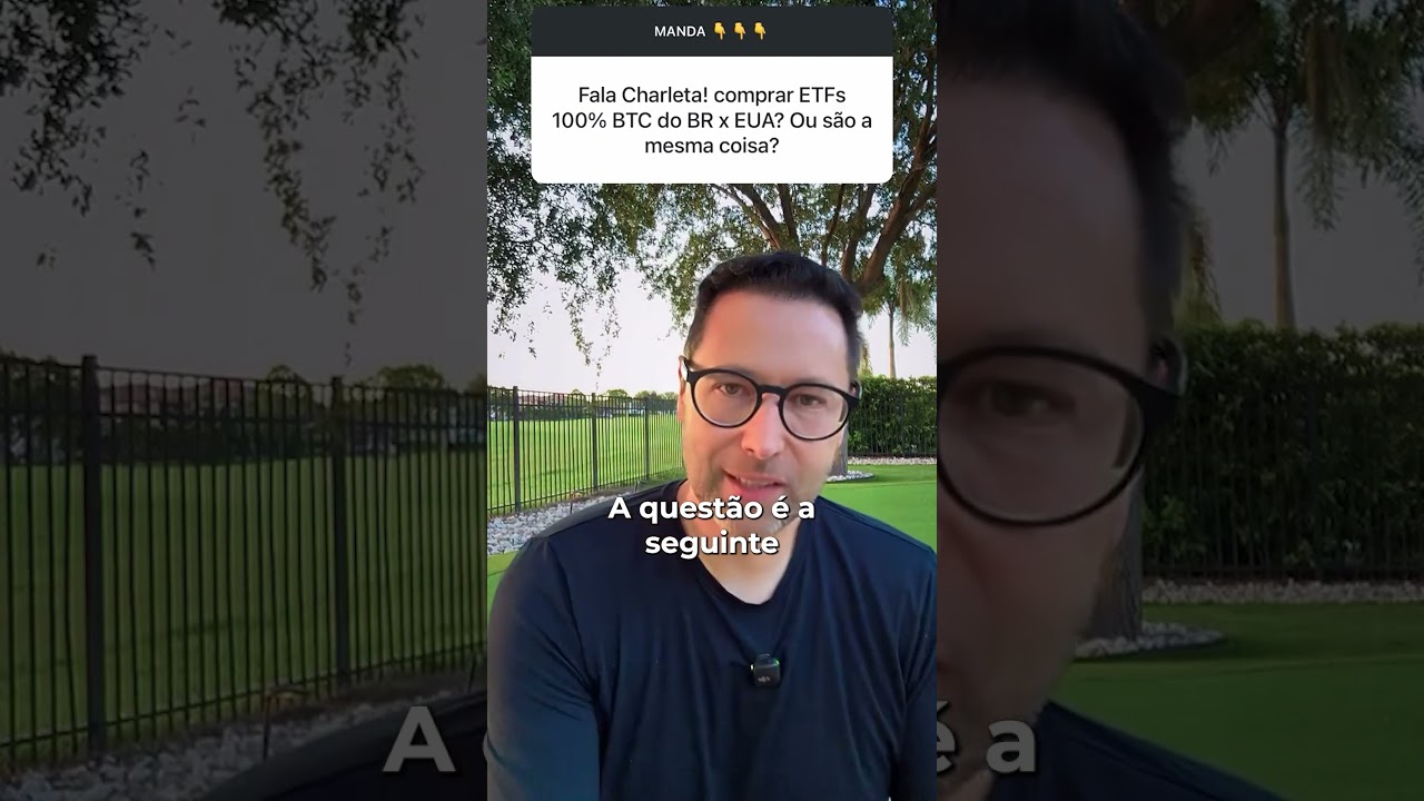 INVESTIR EM ETF DE BITCOIN AQUI OU L&Aacute; FORA? | BRASIL x ESTADOS UNIDOS: QUAL VALE MAIS A PENA?
