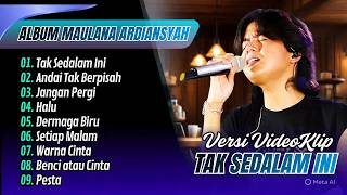 MAULANA ARDIANSYAH FULL ALBUM TERBARU DAN TERPOPULER 2026 REGGAE SKA COVER