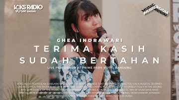 Ghea Indrawari - Terima Kasih Sudah Bertahan | Live at Voks Music Room