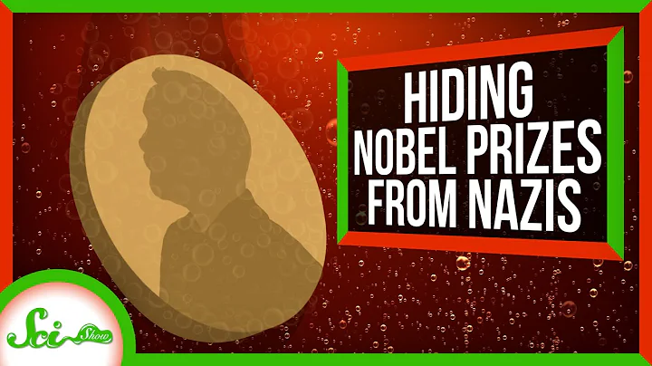 Hiding a Nobel Prize From the Nazis