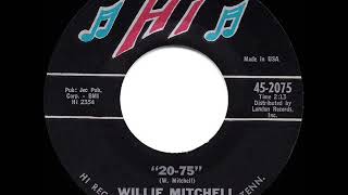 1964 HITS ARCHIVE: 20-75 - Willie Mitchell