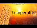 Temperature | Part 2