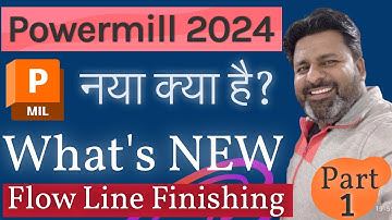 Powermill 2024 What