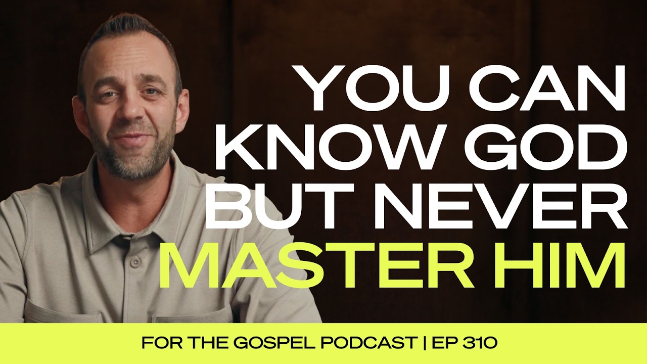 You Can Know God But Never Master Him | Costi Hinn | EP 310