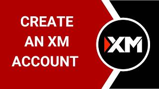 How to Create an XM Account: Micro, Standard, Ultra Low, Shares [0012ĐT]