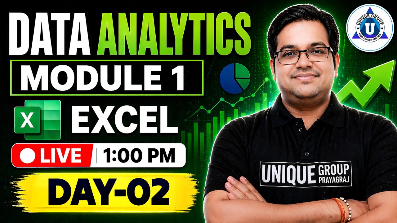 Data Analytics Excel Course | Day 2 | Module 1 Introduction + Basics ...