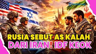  Iran Vs Us War  Russia Says Iran Defeated The Us Idf Defeated By Attack From The Rear