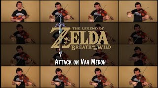 Zelda: Breath of the Wild - Attack on Vah Medoh Violin