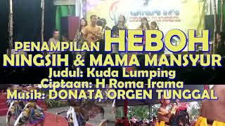 Pendanilan Heboh Ningsih U0026 Mama Mansyur Membawakan Lagu Kuda Lumping