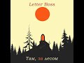 🎵 Letter Boss — Там, за лесом | Out Beyond the Woods