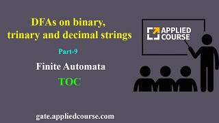 DFAs on binary, trinary and decimal strings | Finite Automata | part-9 | TOC