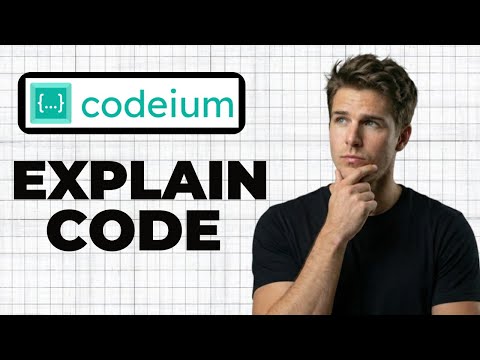 How To Explain Selected Code With Codeium (Full Guide)