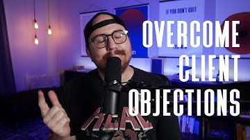 How to Overcome Client Objections as a Freelancer and Win More Projects