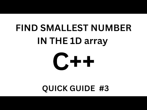 How to find smallest number in 1D array C++ | fast tutorial