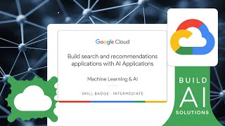 Build Search & Recommendations AI Applications Lab in Under 8 Minutes!  Google Cloud Challenge Lab