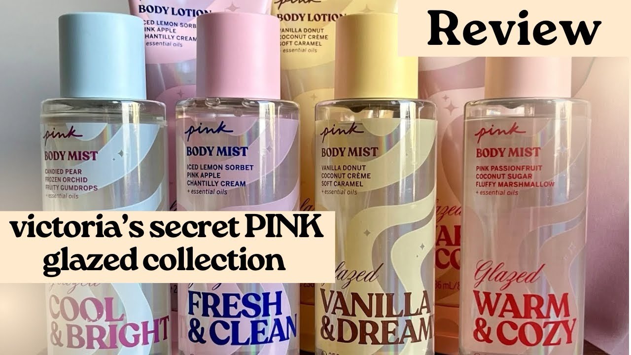 Victoria’s Secret PINK Glazed Collection - Body Care Fragrance Review Comparisons  & Rankings