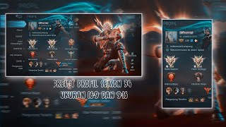PRESET FAKE PROFIL ML TERBARU NEW PATCH SEASON 34 UKURAN 16:9 | 9:16