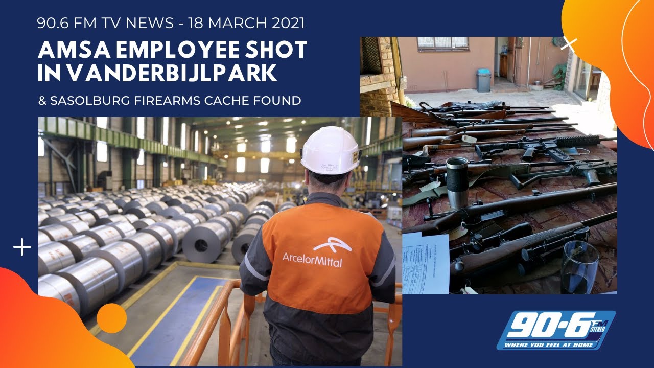 AMSA Employee Shot in Vanderbijlpark || 90.6 FM TV News - 18 March 2021