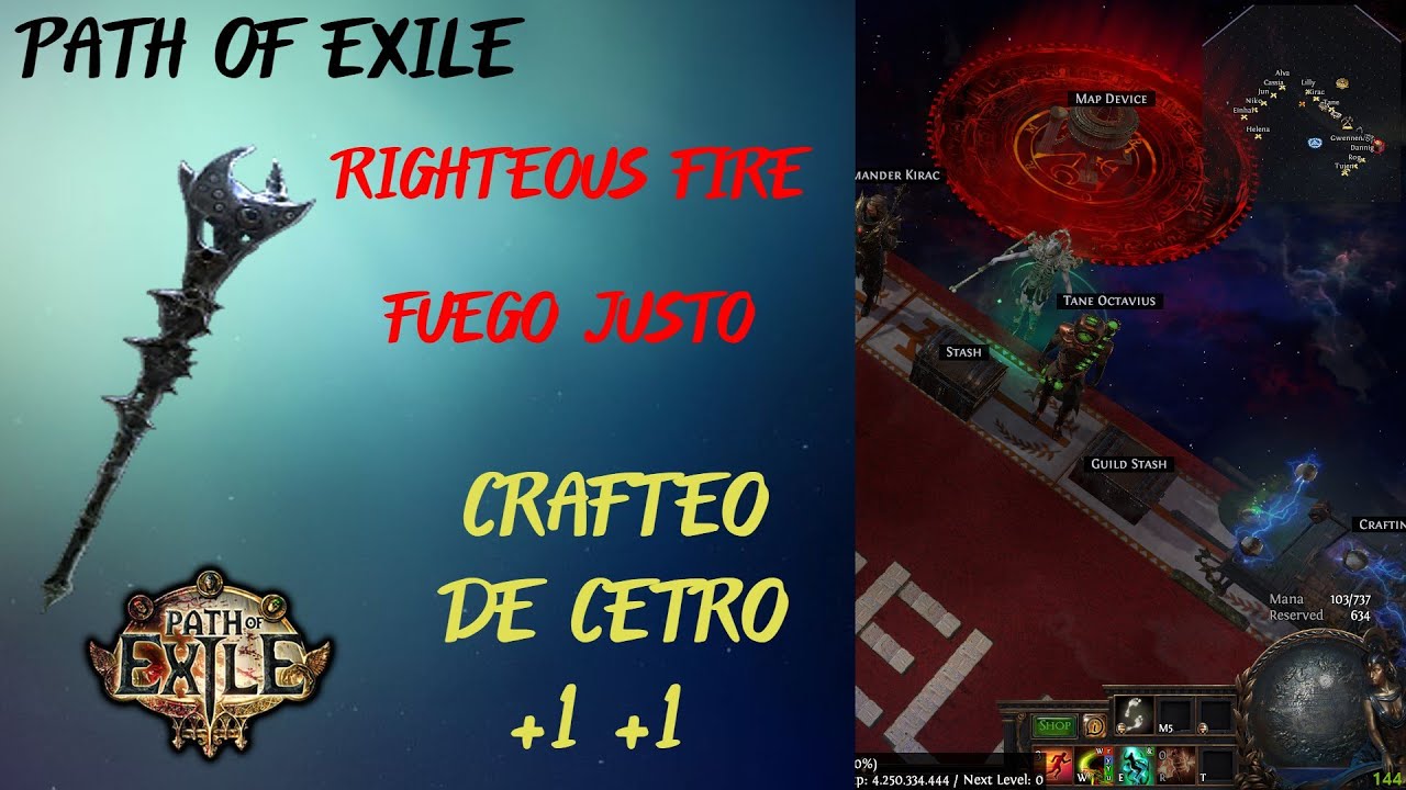 Crafteo De CETRO 1 1 Para Righteous Fire Fuego Justo 3 19 Path Of Exile En Espa ol PC 