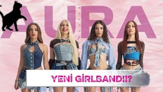 YENİ GİRLBAND "AURA"?? AURA ÜYELERİ KİMLER??