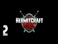 HermitCraft UHC X: - 2 - Luck had nothing to do with it! - w/ Docm77