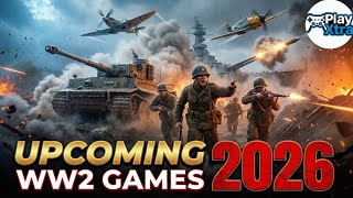 TOP 10 Upcoming World War 2 Games For 2026