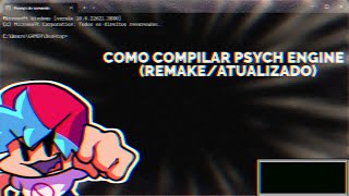 COMO COMPILAR PSYCH ENGINE (REMAKE/ATUALIZADO)