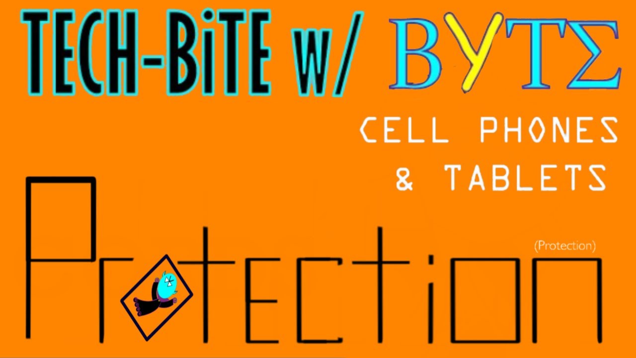 TechBite w/ ByTE: PROTECTION (P-05) - YouTube