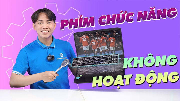 Lỗi không sử dụng được nhiều phím trên laptop năm 2024