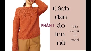 Cách đan áo len cực kì đơn giản bất kể ai cũng làm được – Natoli
