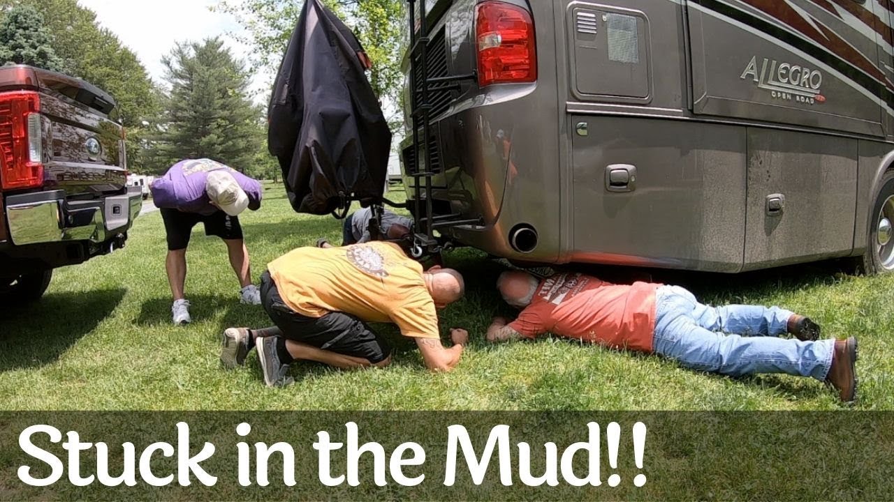 Stuck in the Mud - Full Time RV