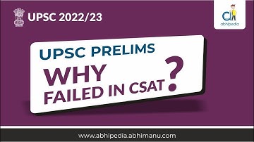 UPSC CSAT 2022-23 I Why Failed In CSAT In UPSC Prelims I By Munesh Ma