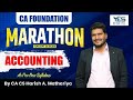 CA Foundation Accounting - Marathon Lecture for September 24 Exam | By CA CS Harish A Mathariya