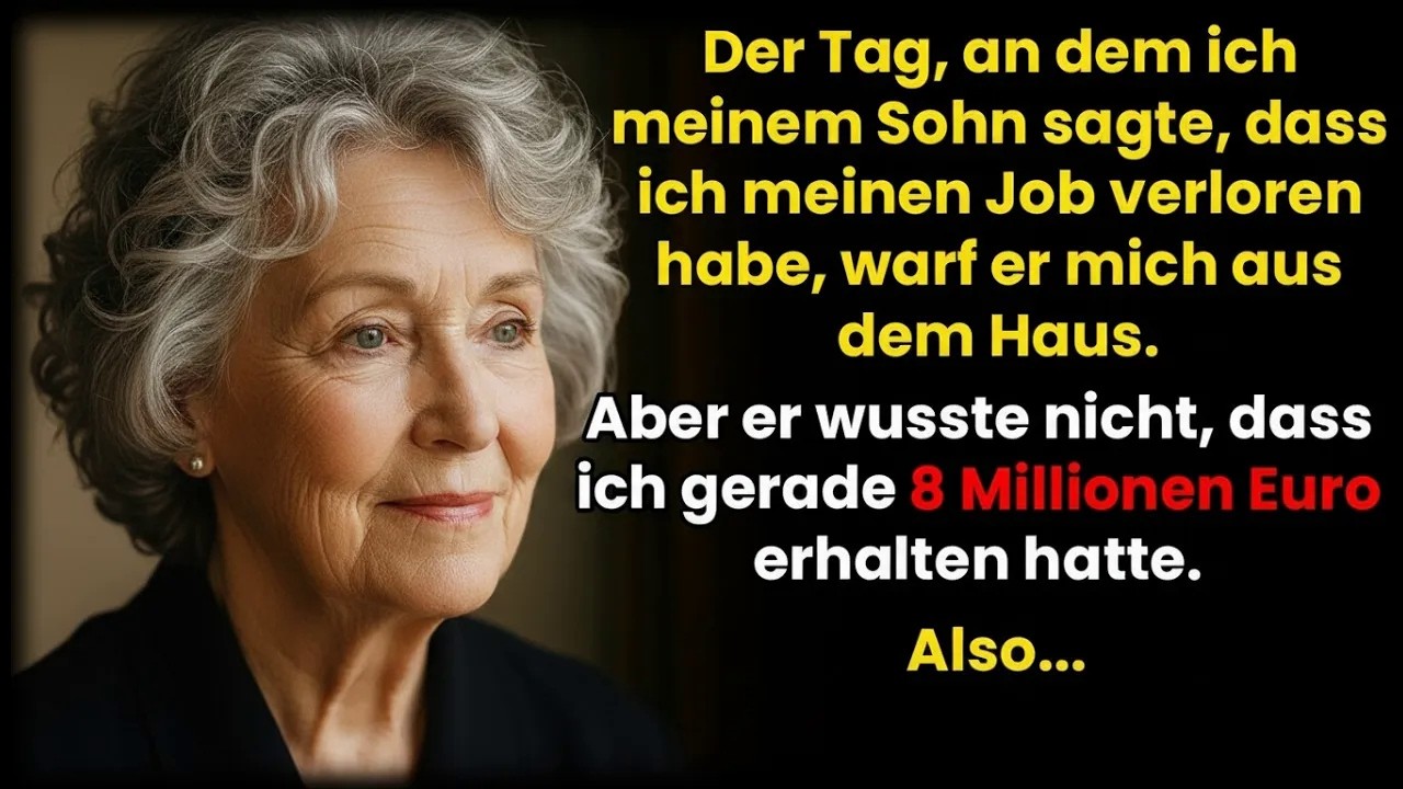 Sohn warf mich raus, als ich meinen Job verlor, wusste aber nichts von meinem geheimen Vermögen