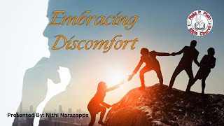 Embracing Discomfort