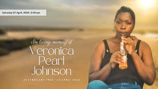 In loving memory of Veronica Pearl Johnson