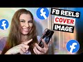 How To Add A Cover Thumbnail Image To Facebook Reels (On-Screen Tutorial)