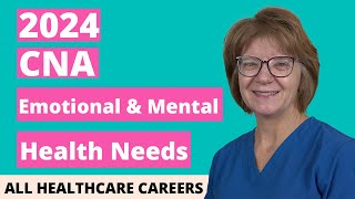 CNA Practice Test for Emotional and Mental Health Needs 2024 (20 Questions with Explained Answers)