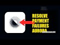 How To Resolve Payment Failures On Aurora Solar 2026 (FAST METHOD)