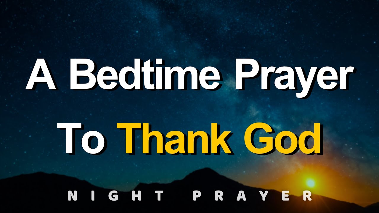 Вечерняя молитва, чтобы поблагодарить Бога за сегодняшний день | Спокойный сон под защитой и любо...