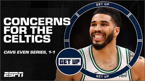 The Celtics remind me of my kids! - JWill on Cavaliers’ Game 2 win! 🍿 | Get Up - DayDayNews
