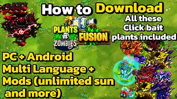 How to Download Plants vs Zombies Fusion on PC & Android (Mod + Multi-Language + Clickbait Plants)