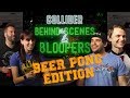 Beer Pong: Perri/Macuga vs. Cobbster/Cody - Collider Behind The Scenes & Bloopers