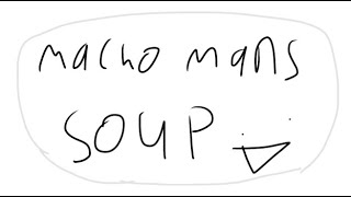 Punch-Out Ytp Super Macho Mans Super Macho Soup. Read Desc, Non Profit