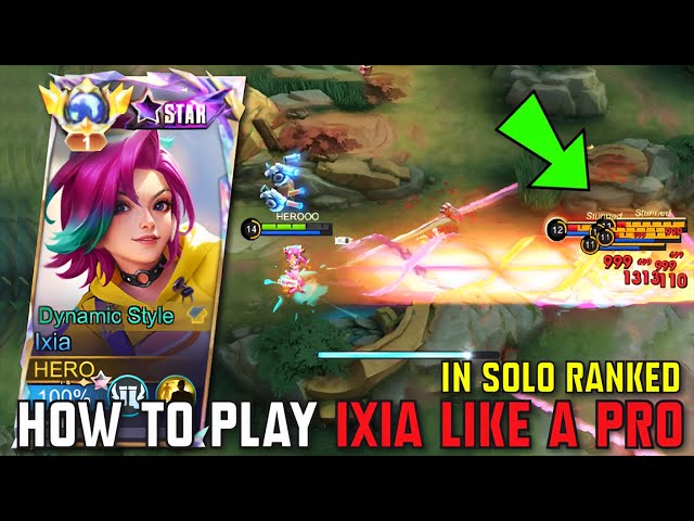 How to play IXIA Like a Pro in Solo Rank | IXIA Tutorial Gold Lane 2024 - MLBB class=