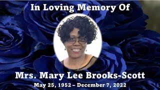 Mrs. Mary Lee Brooks-Scott - Celebration of Life