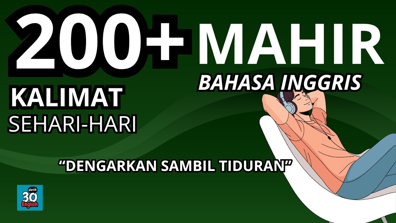Cara mahir bahasa inggris dari nol-100 kalimat pemula sehari-hari I eps.109